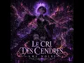 Âme Noire - Le Cri Des Cendres