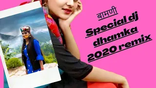 new garhwali song 2020 dj dhamaka mashup remix