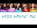 Download Lagu Fifth Harmony - Miss Movin' On (Color Coded Lyrics) | Harmonizzer Lyrics