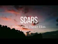 Download Lagu Keenan Te, Peder Elias - Scars (Lyrics)