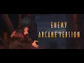 Download Lagu Arcane Intro - Enemy (Extended No Rap) | Cinematic