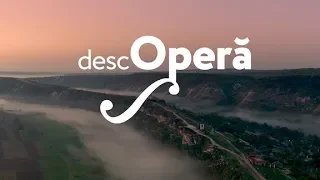 DescOPERA festival Old Orhei