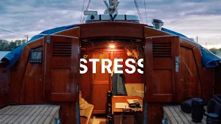 Stress on a boat: a story and some thoughts. [Ep 21]