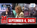Download Lagu 24 Oras Express: September 4, 2025 [HD]