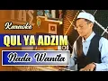 Download Lagu Karaoke Sholawat - QUL YA ADZIM | Nada Wanita