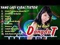 Download Lagu 💚Kumpulan Lagu Dangdut Terbaru 2024💐Dangdut Koplo Terbaru 2024 | Dangdut Viral TikTok Terbaru 2025