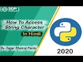 How to Access Python String Character String Slicing in Python String Tutorials SDP Guruji