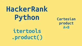 28 HackerRank Python Preparation - itertools product