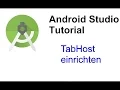 Android Studio Tutorial TabHost einrichten