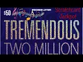 50 TREMENDOUS TWO MILLION LOTTO SCRATCH OFF TICKET