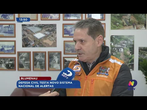 Defesa Civil testa novo sistema nacional de alertas em Blumenau