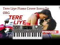 Download Lagu Tere Liye | Prince | Piano Cover | Instrumental Cover Song | Atif Aslam, Shreya Ghoshal