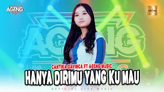 cantika davinca ft ageng music hanya dirimu yang ku mau official lm spesial ulang tahun