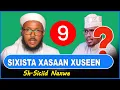 Download Lagu Sixista gafafka diinta uu ka galay ninka la yidhaahd xasaan xuseen ¦¦ Sh.Siciid Naxwe