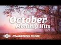 Awakening Music - October Hits 2021