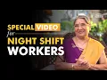 Health Tips for Night Shift Employees Ways to maintain optimal Biological Rhythm Diet Tips