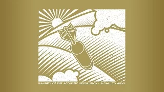 Download Bandits of the Acoustic Revolution - A Call To Arms (2001) Full Album Stream [Top Quality] MP3