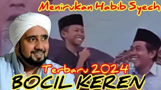 KEREN..FAIQ BOCIL MENIRUKAN HABIB SYECH || KH ANWAR ZAHID TERBARU 2024