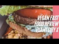 Vegan Fast Food Restaurant Review Plant City X - THE CHOW DOWN