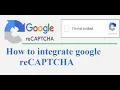 How to add google reCAPTCHA on website Version 2 0