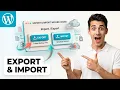 How to export and import website content in WordPress Easiest Way 2026 Guide
