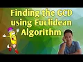Finding the Greatest Common Divisor using Euclidean Algorithm Made Simple Math Tutorials TV