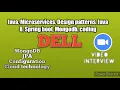 JAVA telephonic interview for DELL Java 8 Microservices interview questions and answers