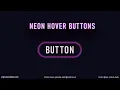 Create Futuristic Neon Buttons with Hover Glow HTML CSS