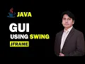 1 JFrame Java Swing Tutorial for Beginners vez learning
