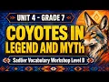 Sadlier Vocabulary Workshop Level B Unit 4 Coyotes in Legend Myth - What Can Coyotes Teach You
