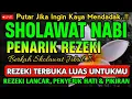 Lagu SHOLAWAT JIBRIL PENARIK REZEKI PALING DAHSYAT, Sholawat Nabi Muhammad SAW, SALAWAT PALING MERDU