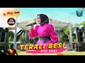 Download Lagu TERALI BESI - ANISA RAHMA WONGJOWO MADIUN LIVE REMBANG KYS GROUP - DHEHAN AUDIO