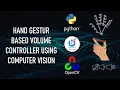 Hand gesture Volume Control of Computer Using OpenCV Computer Vision end to end project