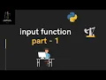 Lecture 7 - input function