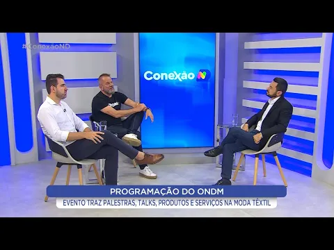 Conexão ND - O Negócio da Moda