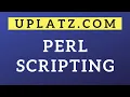 Perl Scripting Training Certification Perl Scripting Online Course Perl Scripting Uplatz