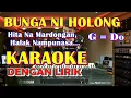 Download Lagu KARAOKE BUNGA NI HOLONG - NADA STANDART SUARA COWOK