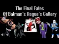 Download Lagu The Final Fates Of Batman’s Rogue’s Gallery