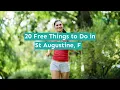 20 Free Things to Do in St Augustine FL