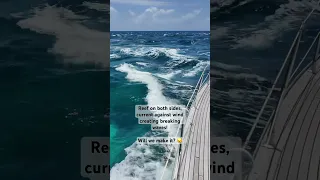 Wind against current, shallow reef, will we make it? Find out in this week’s ep! #bahamas #sailing