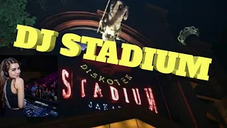  stadium dj nostalgia runaway remix full bass