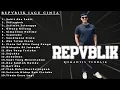 Lagu REPVBLIK Lagu Cinta 💕 Full Album Romantis Indonesia Terbaik
