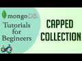 MongoDB Tutorial 45 Capped Collection