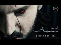 Video di Caleb - Teaser Trailer Ufficiale | 4K