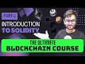 Introduction to Solidity Solidity Course Part 1