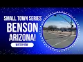 Driving Through Benson AZ