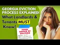 The Georgia EVICTION Process What EVERY Landlord Tenant MUST Know