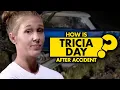 How is Tricia Day doing after an accident on Street Outlaws