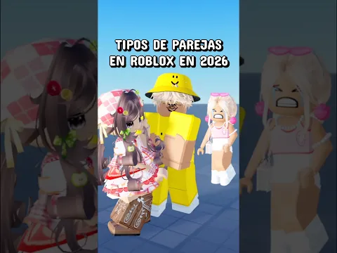 TIPOS DE PAREJAS EN ROBLOX 🤮 #roblox #shorts