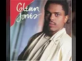 Glenn Jones - We've Only Just Begun (The Romance Is Not Over)